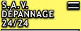 S.A.V.

D&Eacute;PANNAGE

24/24